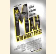 The Man Who Wasn't There billede