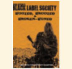 Zakk Wylde's Black Label Society - Boozed, Broozed and Broken-Boned (DVD) billede