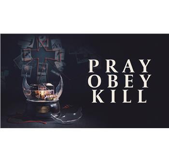 Pray, Obey, Kill (HBO Nordic) billede