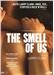 The Smell of Us billede